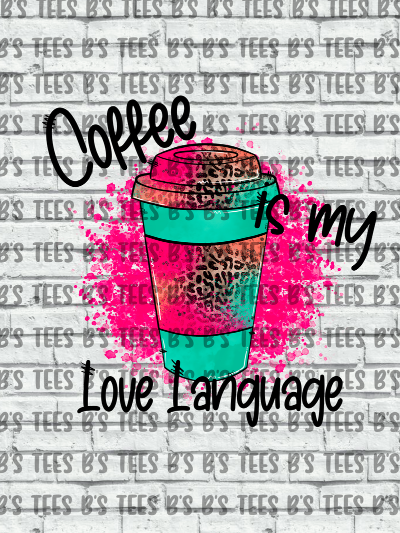 Coffee Is My Love Language ☕️