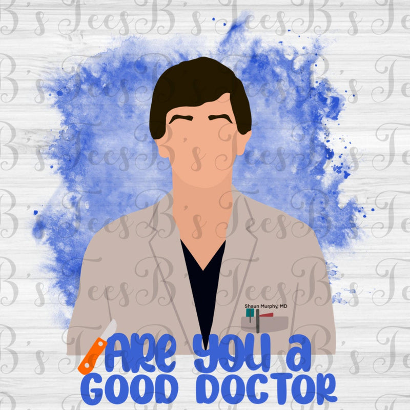 Are you a good doctor?