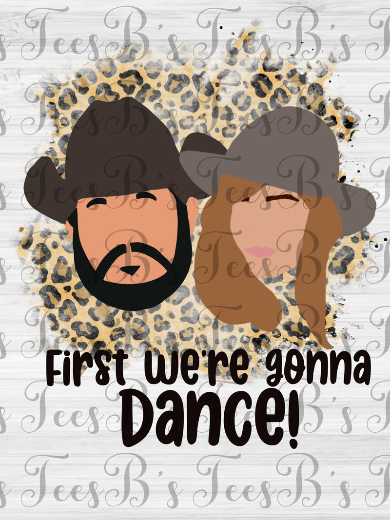 First We're Gonna Dance PNG ONLY