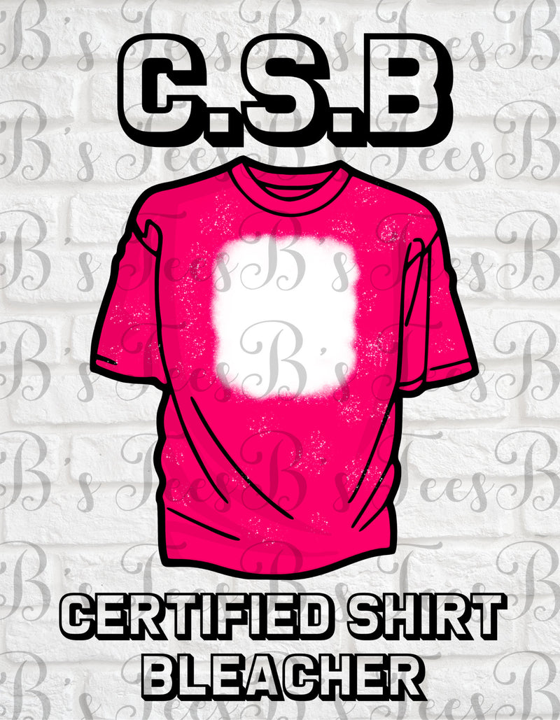 Certified Shirt Bleacher PNG ONLY